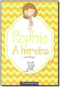 Sophie - a Heroína