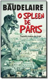 o Spleen De Paris: Pequenos Poemas Em Prosa