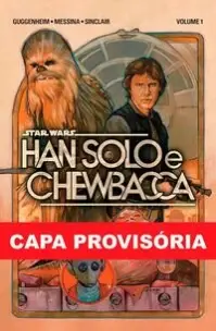 Star Wars - Han Solo & Chewbacca - Vol. 1