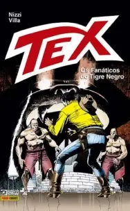 Tex: Os Fanáticos Do Tigre Negro
