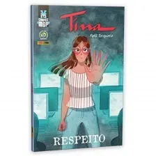 Tina: Respeito