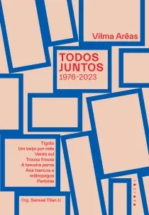 Todos Juntos - 1976-2023
