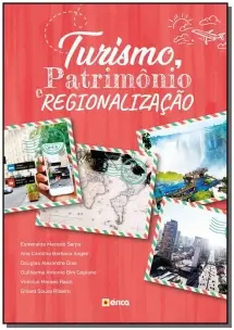 Turismo, Patrimônio e Regionalização