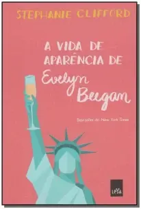 a Vida De Aparência De Evelyn Beegan
