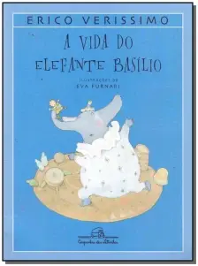 Vida do Elefante Basílio, A