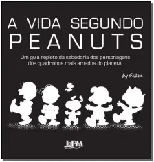 Vida Segundo Peanuts, A
