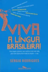 Viva a Língua Brasileira!