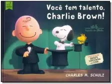 Você Tem Talento Charlie Brown!