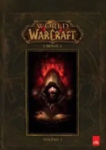 World Of Warcraft: Crônica Vol. 0