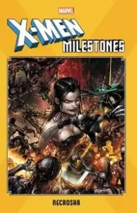 X-men: As Maiores Sagas - Necrosha