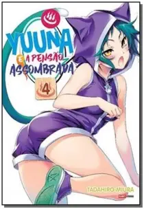 Yuuna e a Pensão Assombrada - Vol. 04