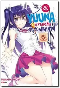 Yuuna e a Pensão Assombrada - Vol. 05